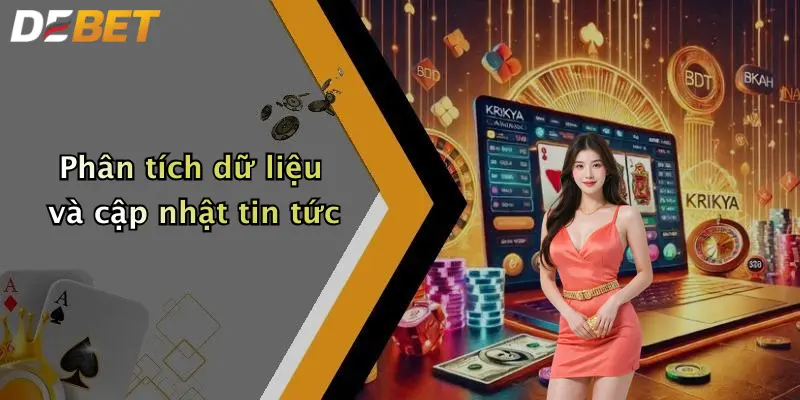 Phân tích dữ liệu và cập nhật tin tức