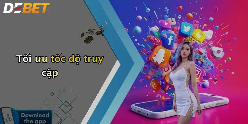 Tối ưu tốc độ truy cập